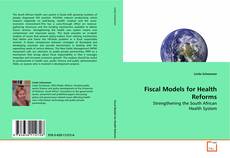Fiscal Models for Health Reforms的封面