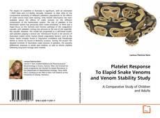 Buchcover von Platelet Response To Elapid Snake Venoms and Venom
Stability Study