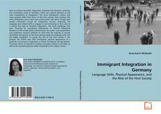 Immigrant Integration in Germany的封面