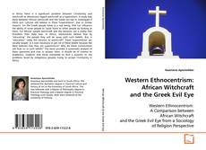 Capa do livro de Western Ethnocentrism : African Witchcraft and the
Greek Evil Eye 