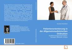 Buchcover von Patientenorientierung in der Allgemeinmedizinischen Ordination