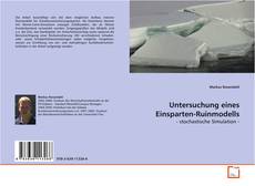 Untersuchung eines Einsparten-Ruinmodells的封面