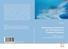 Buchcover von Uncertainty Assessment for CFD Using Error Transport
Equation