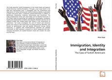 Immigration, Identity and Integration的封面