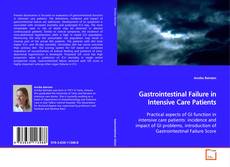 Capa do livro de Gastrointestinal Failure in Intensive Care Patients 