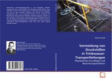 Couverture de Vermeidung von Druckstößen in
Trinkwasser-Transportleitungen