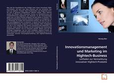 Copertina di Innovationsmanagement und Marketing im Hightech-Business