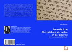 Capa do livro de Die rechtliche Gleichstellung der Juden in der Schweiz 