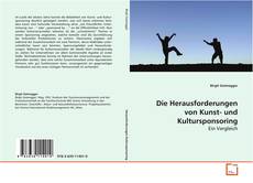 Couverture de Die Herausforderungen von Kunst- und Kultursponsoring