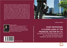 Capa do livro de STAFF RETENTION: A CLOSER LOOK AT THE FINANCIAL
SECTOR IN S.A. 