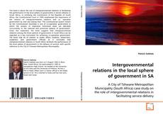 Capa do livro de Intergovernmental relations in the local sphere of
government in SA 