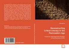 Couverture de Reconstructing Critical Literacy in the Postmodern Age