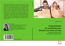 Couverture de Einkaufskörbe als kauffördernder Stimulus am Point
of Sale