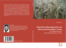 Copertina di Retention-Management am Wirtschaftsstandort China