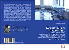 Couverture de PATIENTEN IN HAITI BITTE ZUR KASSA