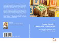 Buchcover von Comprehension, Production, and Meaning