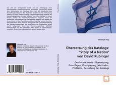 Buchcover von Übersetzung des Katalogs: "Story of a
Nation" von David Rubinger