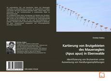 Couverture de Kartierung von Brutgebieten des Mauerseglers (Apus
apus)in Eberswalde