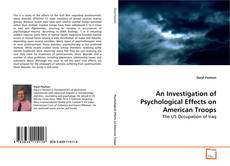 An Investigation of Psychological Effects on
American Troops kitap kapağı