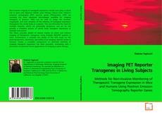 Buchcover von Imaging PET Reporter Transgenes in Living Subjects