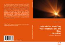 Couverture de Quaternions, Boundary Value Problems and the Dbar Formalism