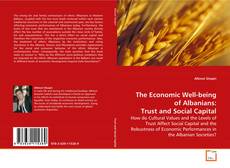 Buchcover von The Economic Well-being of Albanians: Trust and
Social Capital