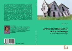 Couverture de Architectural Metaphor in Psychotherapy