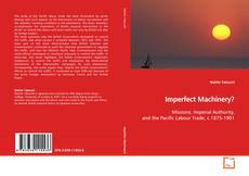 Couverture de Imperfect Machinery?