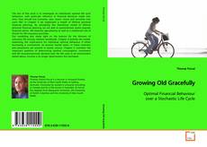 Couverture de Growing Old Gracefully