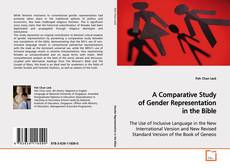 Couverture de A Comparative Study of Gender Representation in the
Bible