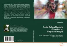Portada del libro de Socio-Cultural Impacts of Tourism on Indigenous People