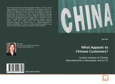 Copertina di What Appeals to Chinese Customers?