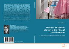 Capa do livro de Prisoners of Gender: Women in the Films of J.
Lee Thompson 