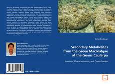 Capa do livro de Secondary Metabolites from the Green Macroalgae of
the Genus Caulerpa 