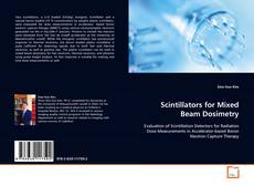 Capa do livro de Scintillators for Mixed Beam Dosimetry 