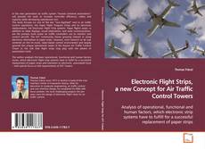 Buchcover von Electronic Flight Strips, a new Concept for Air
Traffic Control Towers