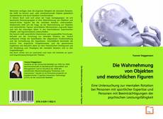 Couverture de Die Wahrnehmung von Objekten und menschlichen Figuren
