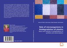 Buchcover von Role of microorganisms in biodegradation of plastics