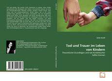 Couverture de Tod und Trauer im Leben von Kindern