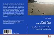 Borítókép a  Wie die Paare untereinander reden - hoz