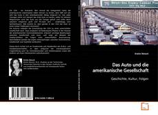 Buchcover von Das Auto und die amerikanische Gesellschaft