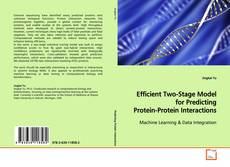Couverture de Efficient Two-Stage Model for Predicting
Protein-Protein Interactions