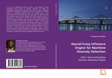 Copertina di Neural-Fuzzy Inference Engine for Maritime Anomaly
Detection