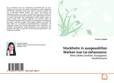 Capa do livro de Stockholm in ausgewählten Werken Ivar Lo-Johanssons: 