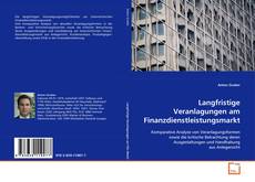 Capa do livro de Langfristige Veranlagungen am
Finanzdienstleistungsmarkt 