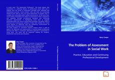 Buchcover von The Problem of Assessment in Social Work