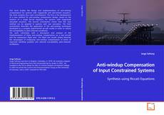 Couverture de Anti-windup Compensation of Input Constrained Systems