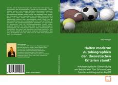 Couverture de Halten moderne Autobiographien den theoretischen
Kriterien stand?