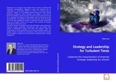 Couverture de Strategy and Leadership for Turbulent Times