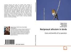 Couverture de Reciprocal altruism in birds